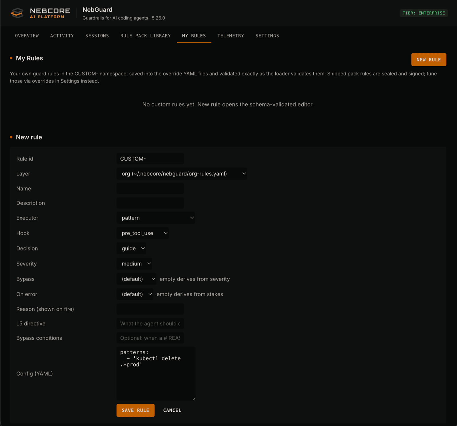 NebGuard dashboard My Rules tab, the editor for custom rules in the CUSTOM- namespace, with fields for the rule id, override layer, executor, hook, decision, and severity.